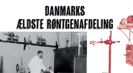 Planche - Danmarks ældste røntgenafdeling